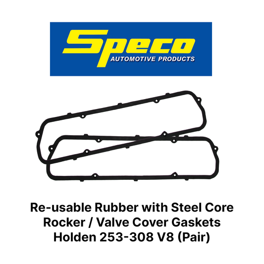 Speco Valve Cover Gaskets Holden 253-308 V8 Rubber with Steel Core (Pair) 811372R