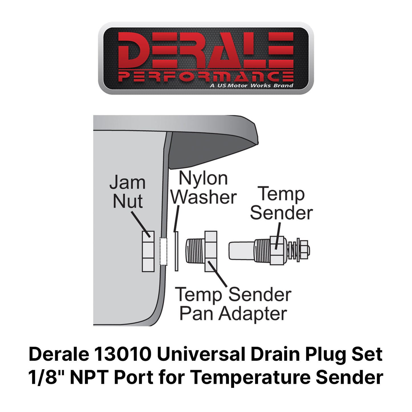 Derale 13010 Universal Transmission Pan Drain Plug Kit for 1/8" NPT Temp Sender